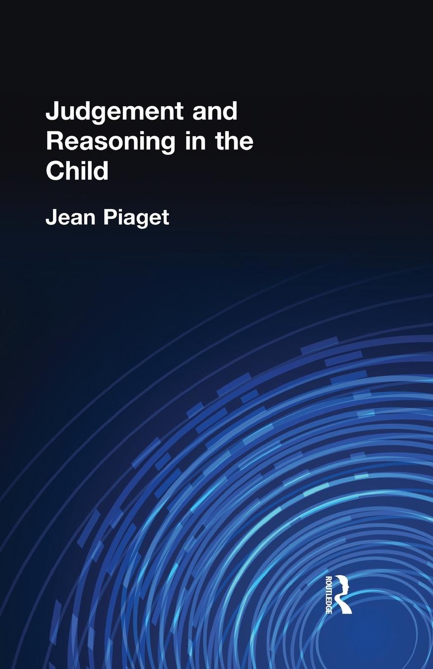 Cover: 9780415757973 | Judgement and Reasoning in the Child | Jean Piaget | Taschenbuch