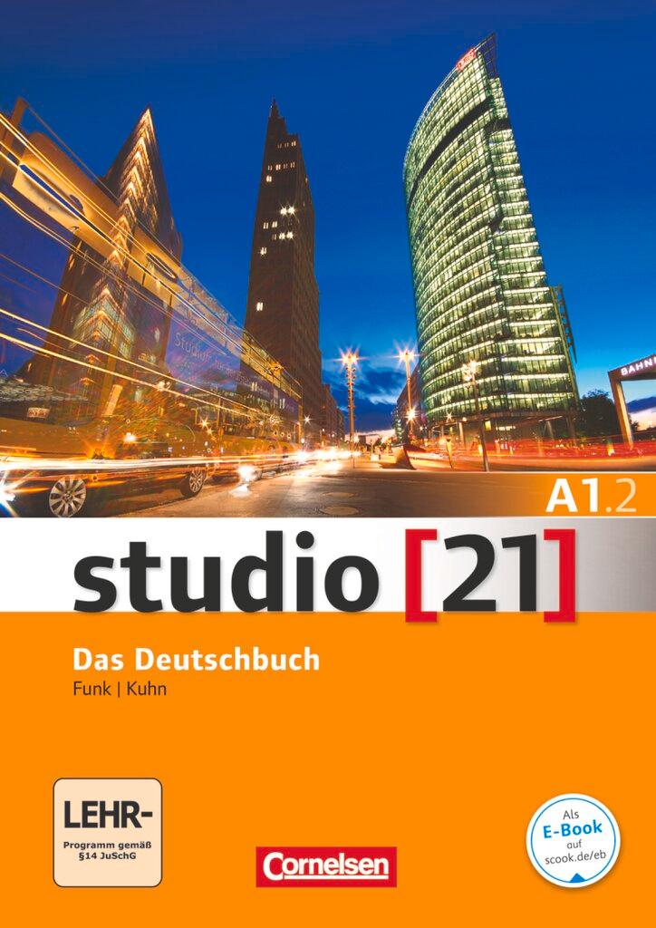 Cover: 9783065205320 | studio 21 Grundstufe A1: Teilband 2. Kurs- und Übungsbuch mit DVD-ROM