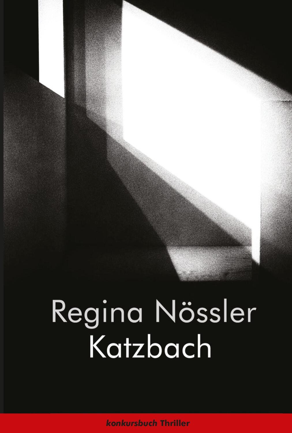 Cover: 9783887695934 | Katzbach | Thriller | Regina Nössler | Taschenbuch | Deutsch | 2021