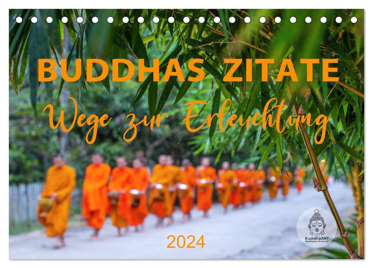 Cover: 9783675657212 | Buddhas Zitate Wege zur Erleuchtung (Tischkalender 2024 DIN A5...