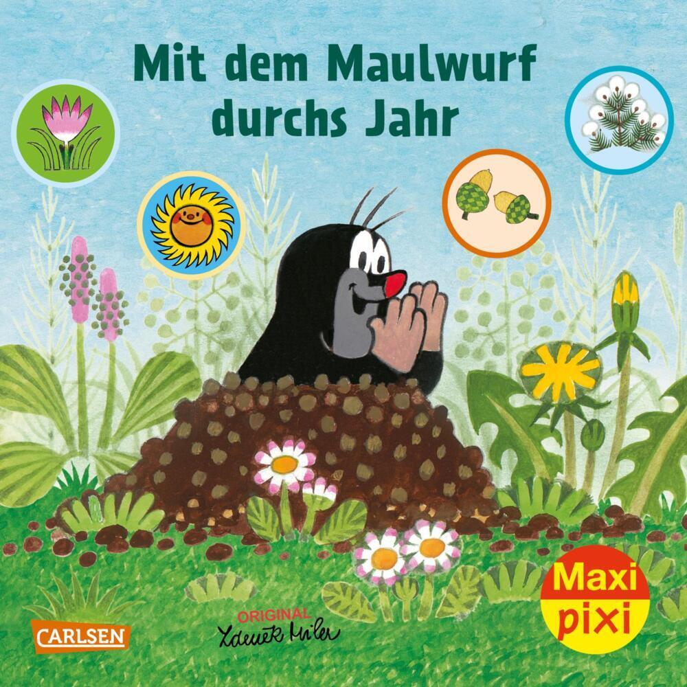 Cover: 9783551033185 | Maxi Pixi 405: Mit dem Maulwurf durchs Jahr | Hanna Sörensen | Buch