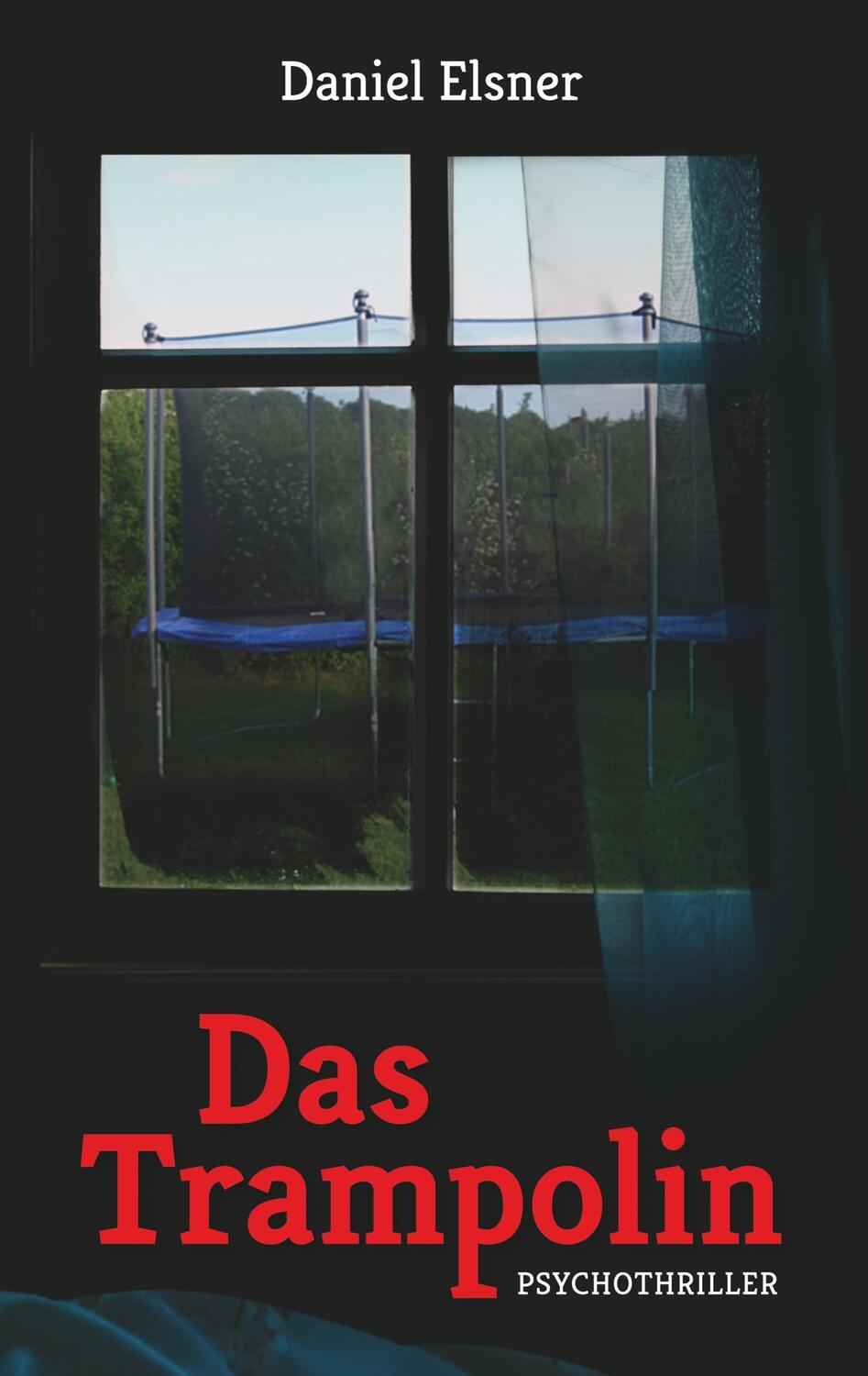 Cover: 9783750431140 | Das Trampolin | Daniel Elsner | Taschenbuch | Books on Demand
