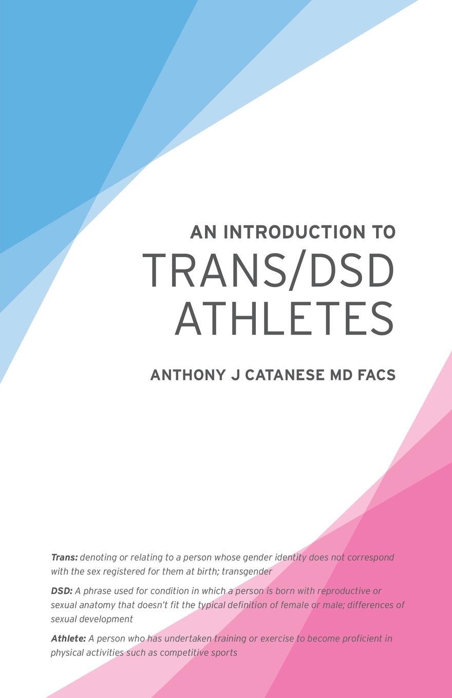 Cover: 9798887471693 | An Introduction to Trans/DSD Athletes | Anthony J. Catanese | Buch