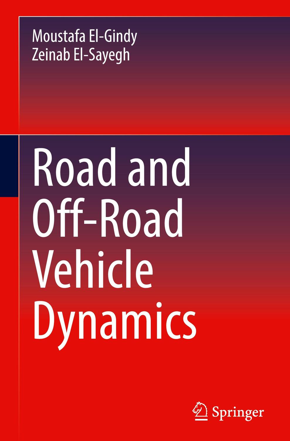 Cover: 9783031362156 | Road and Off-Road Vehicle Dynamics | Zeinab El-Sayegh (u. a.) | Buch