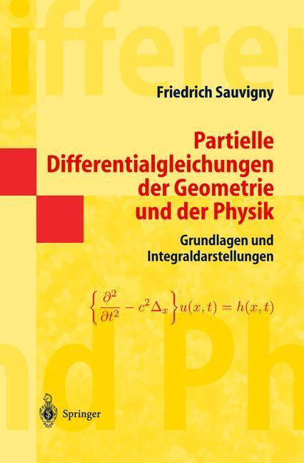Cover: 9783540204534 | Partielle Differentialgleichungen der Geometrie und der Physik. Bd.1