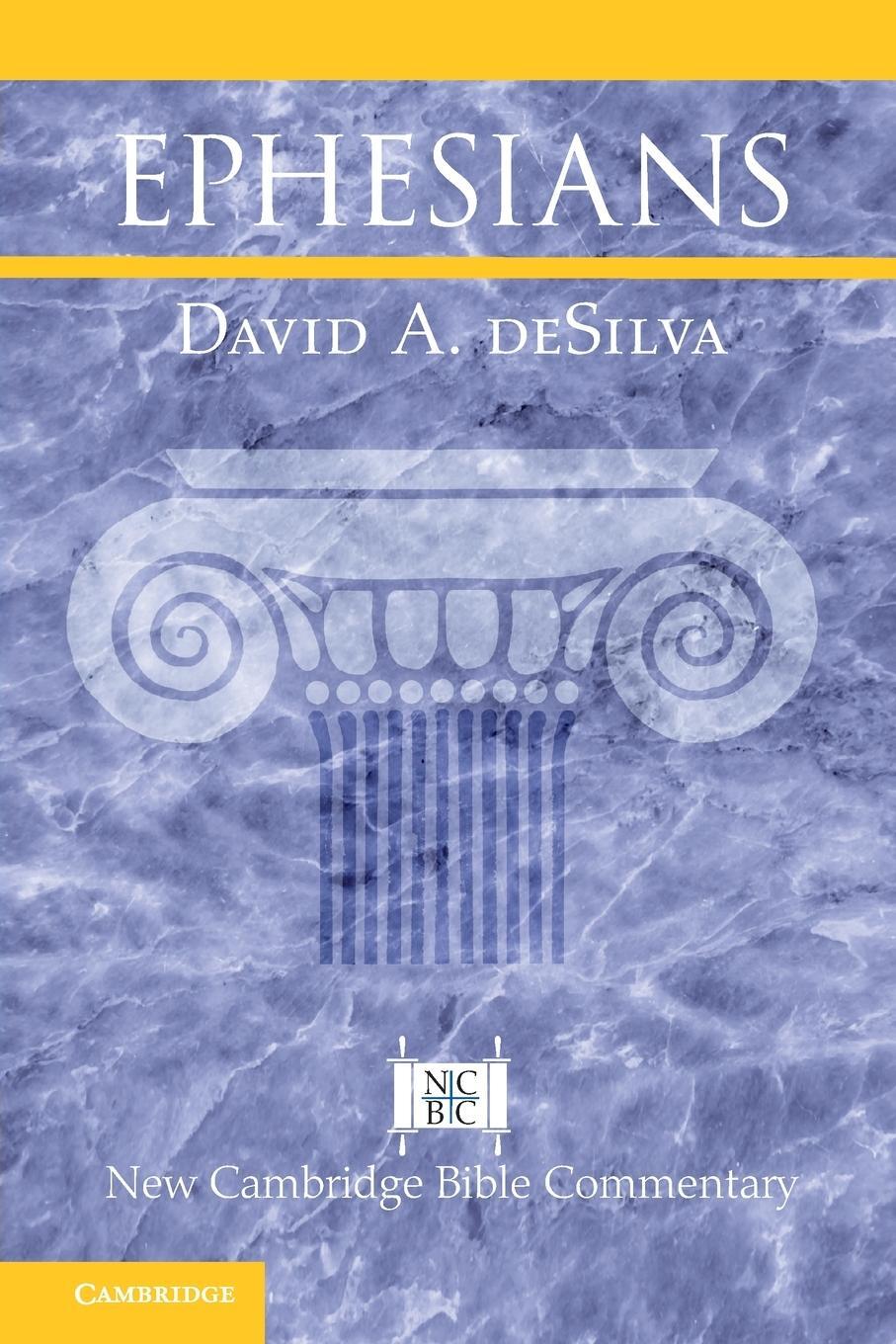 Cover: 9781108725446 | Ephesians | David A. Desilva | Taschenbuch | Paperback | Englisch