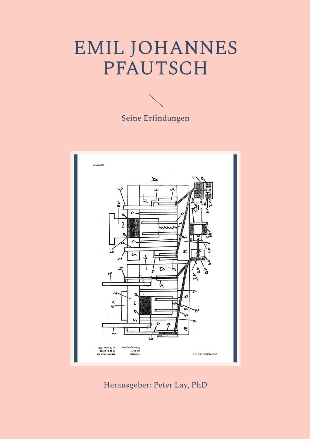Cover: 9783734755019 | Emil Johannes Pfautsch | Seine Erfindungen | Lay | Taschenbuch | 2023
