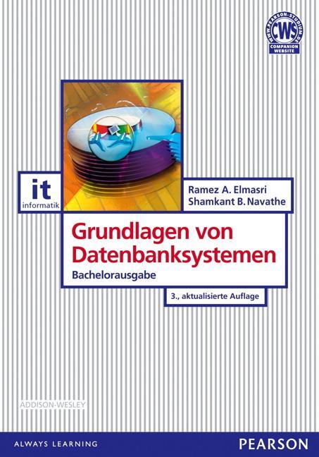 Cover: 9783868940121 | Grundlagen von Datenbanksystemen | Bachelorausgabe | Navathe | Buch