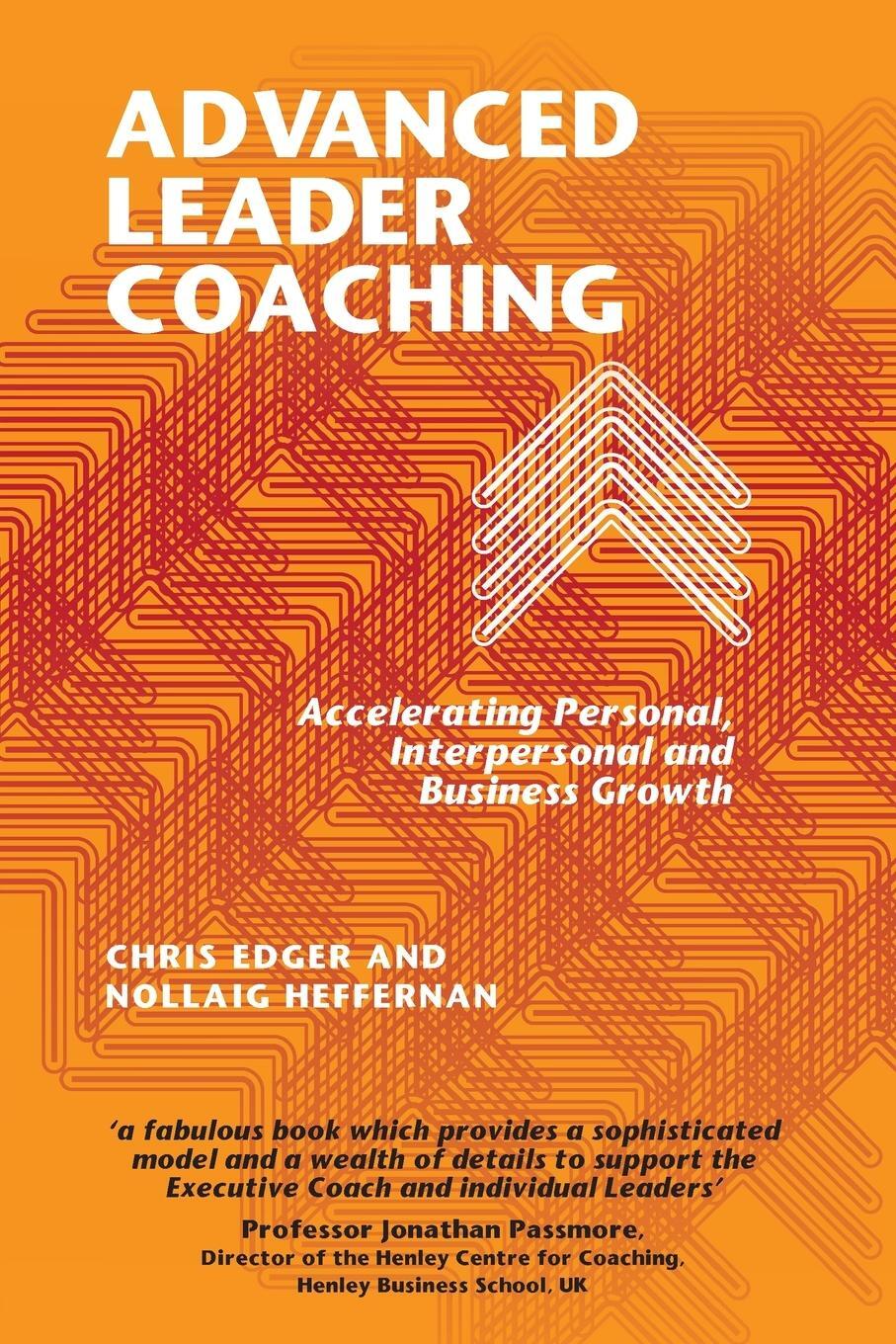 Cover: 9781911450634 | Advanced Leader Coaching | Chris Edger (u. a.) | Taschenbuch | 2020