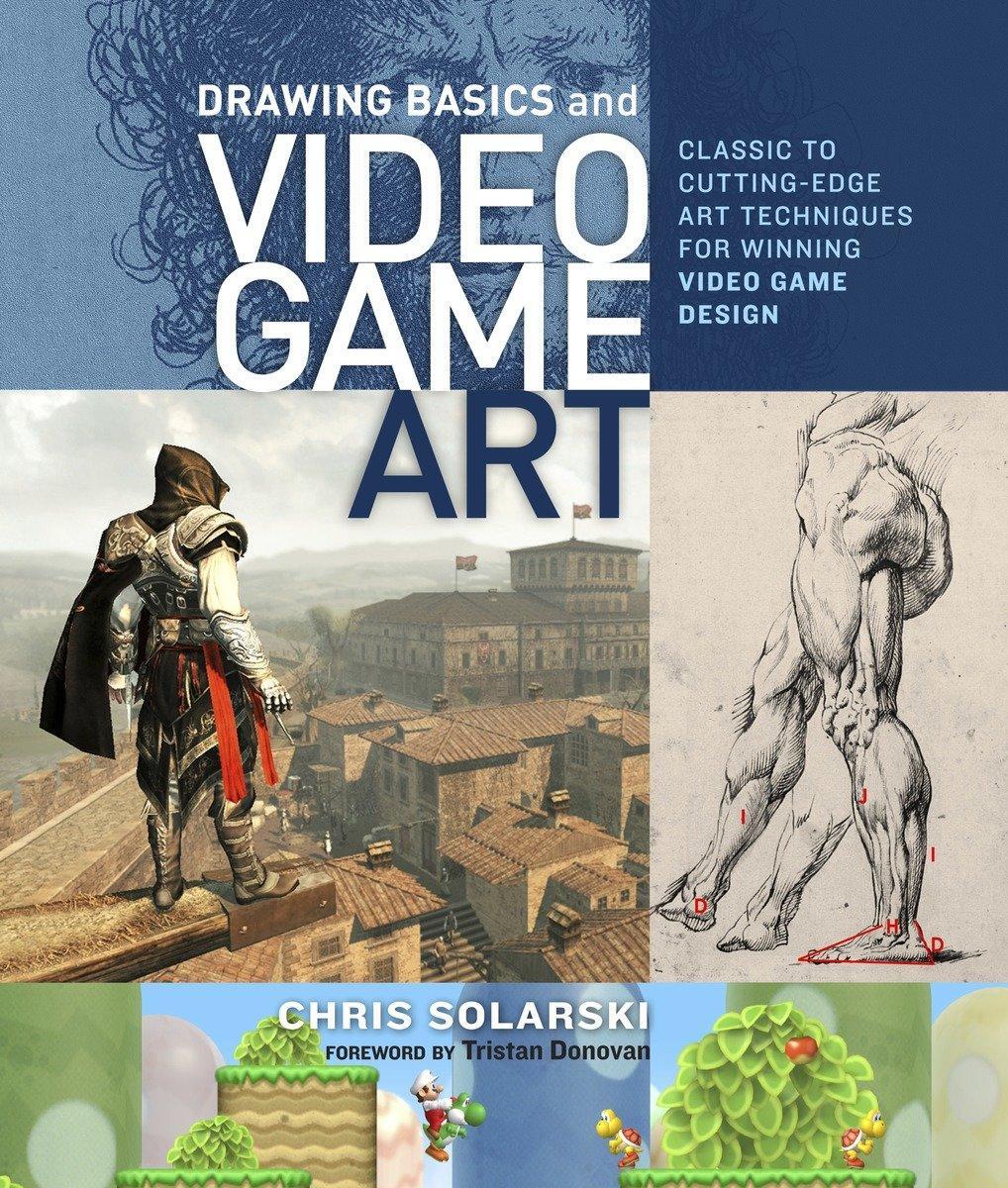 Cover: 9780823098477 | Drawing Basics and Video Game Art | C. Solarski | Taschenbuch | 2012