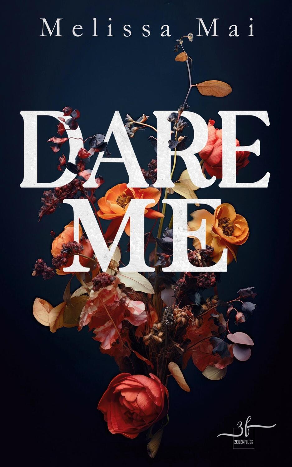 Cover: 9783967144390 | Dare Me | Melissa Mai | Taschenbuch | Paperback | 390 S. | Deutsch