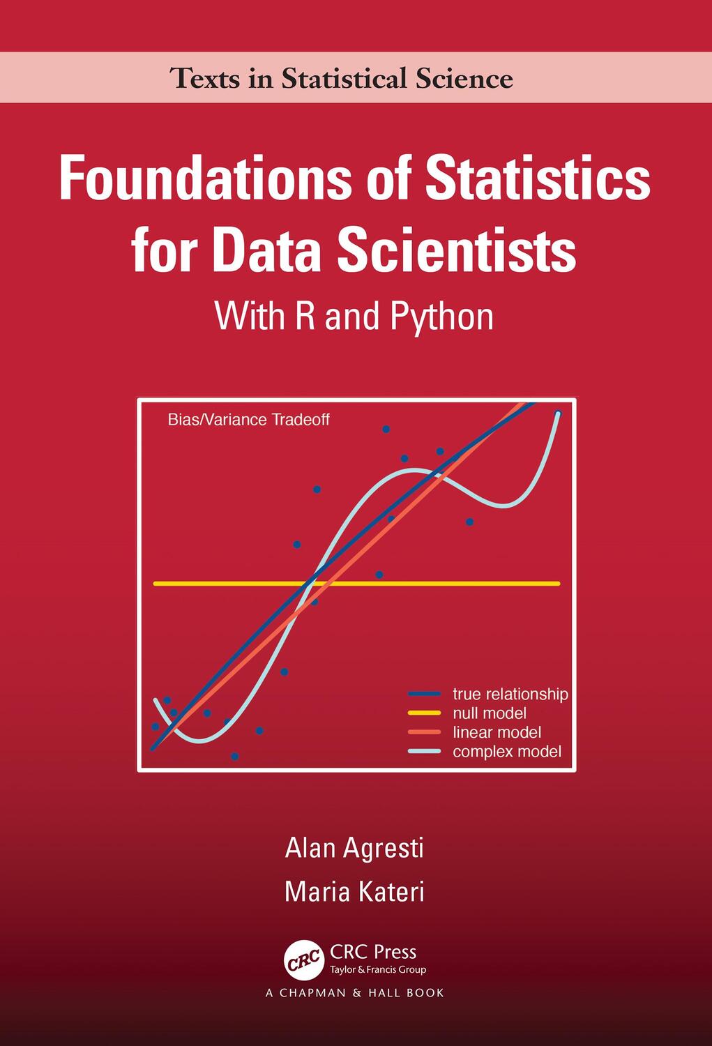 Cover: 9780367748456 | Foundations of Statistics for Data Scientists | With R and Python