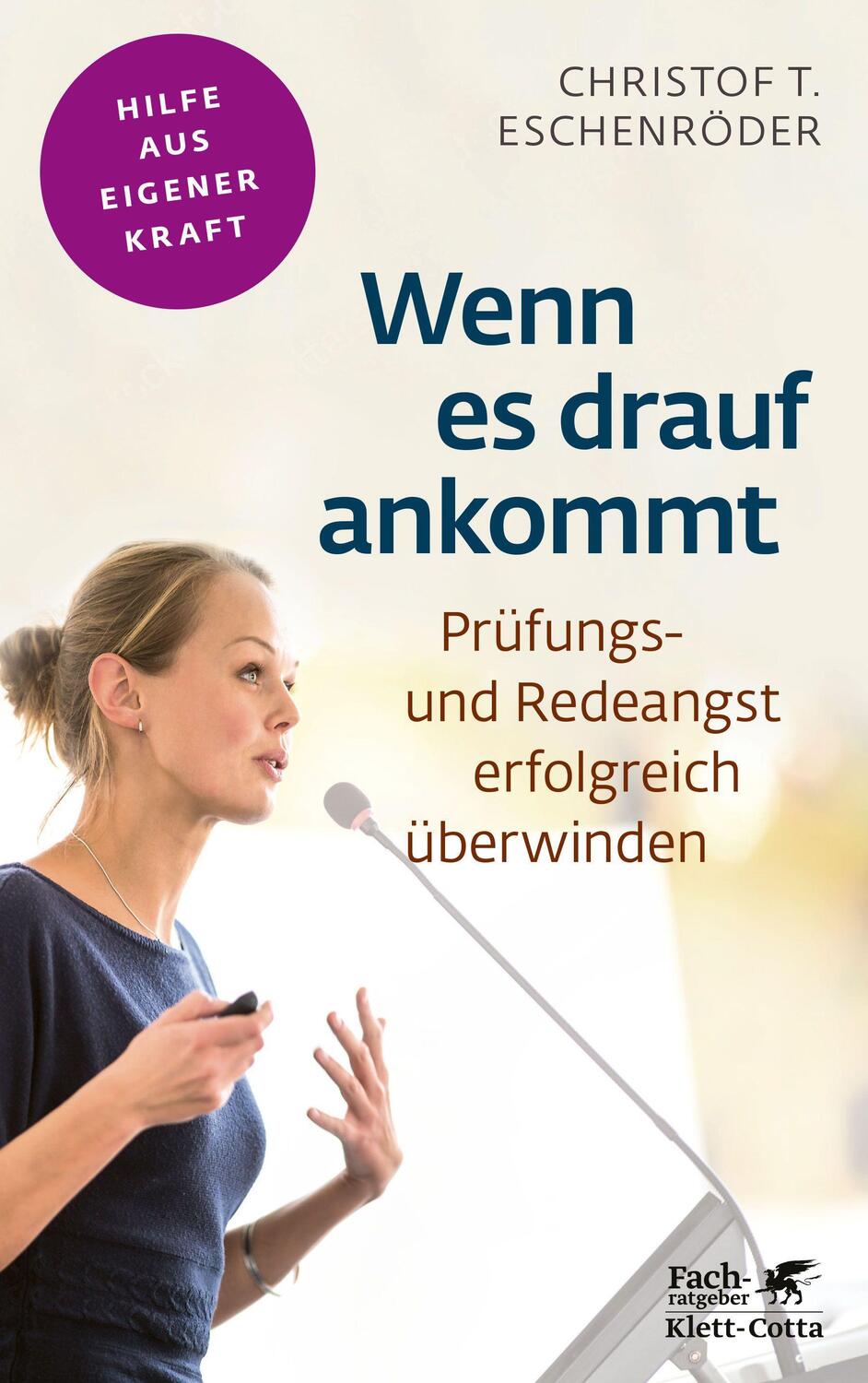 Cover: 9783608861341 | Wenn es drauf ankommt (Fachratgeber Klett-Cotta) | Eschenröder | Buch
