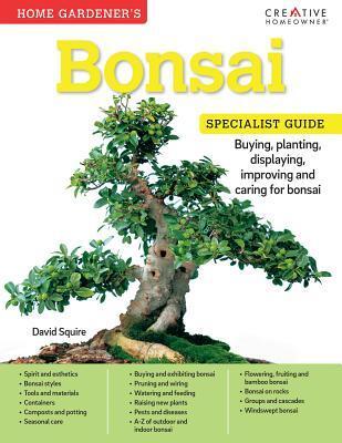 Cover: 9781580117586 | Home Gardener's Bonsai | David Squire | Taschenbuch | Specialist Guide