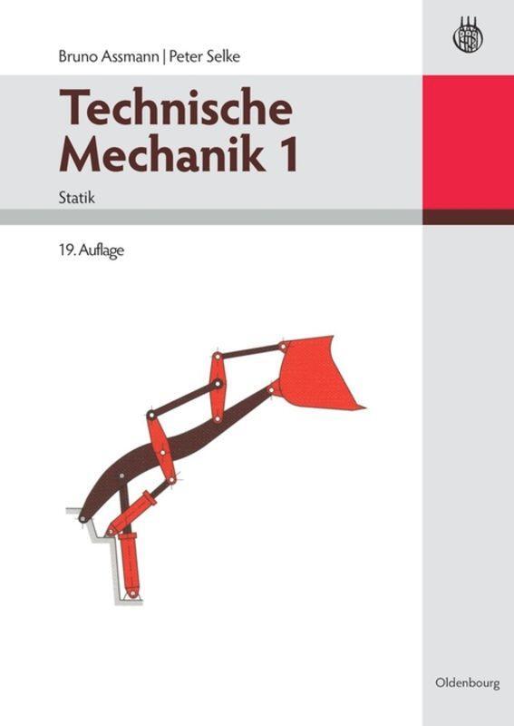 Cover: 9783486591330 | Technische Mechanik 1 | Band 1: Statik | Peter Selke (u. a.) | Buch