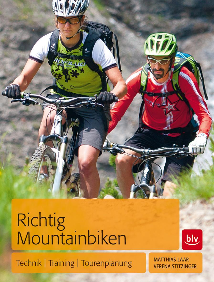 Cover: 9783835409521 | Richtig Mountainbiken | Technik Training Tourenplanung | Laar (u. a.)
