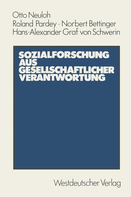 Cover: 9783531116457 | Sozialforschung aus gesellschaftlicher Verantwortung | Otto Neuloh