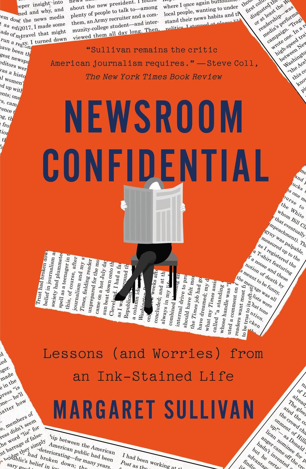 Cover: 9781250906007 | Newsroom Confidential | Lessons (and Worries) from an Ink-Stained Life