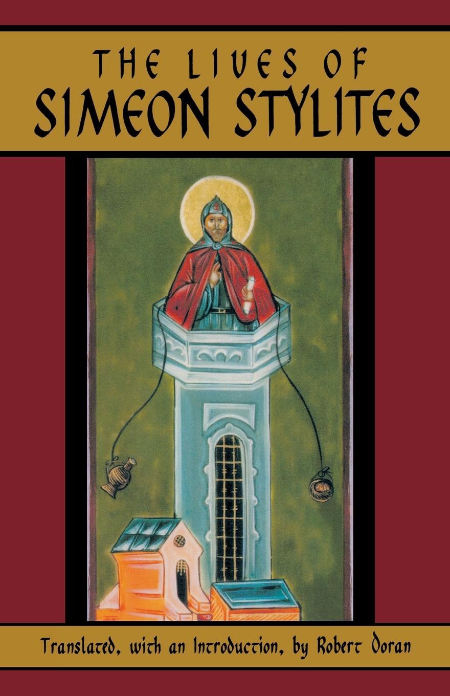 Cover: 9780879075125 | Lives of Simeon Stylites | Taschenbuch | Cistercian Studies Series