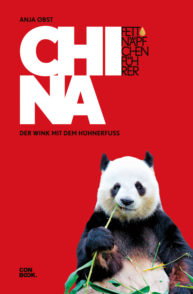 Cover: 9783958891883 | Fettnäpfchenführer China | Anja Obst | Buch | 348 S. | Deutsch | 2019