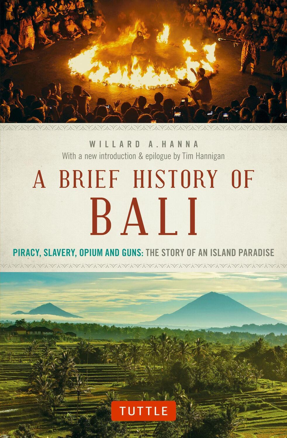 Cover: 9780804847315 | A Brief History of Bali: Piracy, Slavery, Opium and Guns: The Story...