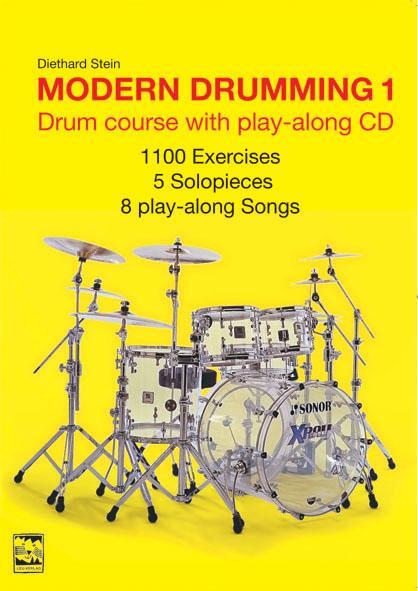 Cover: 9783897751286 | Modern Drumming 1 | Diethard Stein | Taschenbuch | Audio CD | Englisch