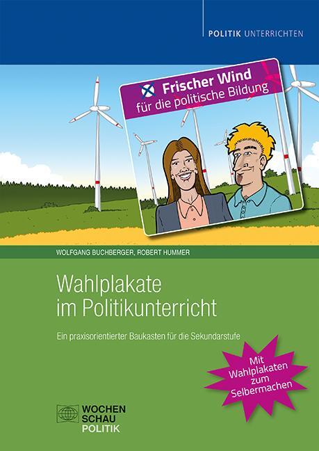 Cover: 9783734414404 | Wahlplakate im Politikunterricht | Wolfgang Buchberger (u. a.) | Buch