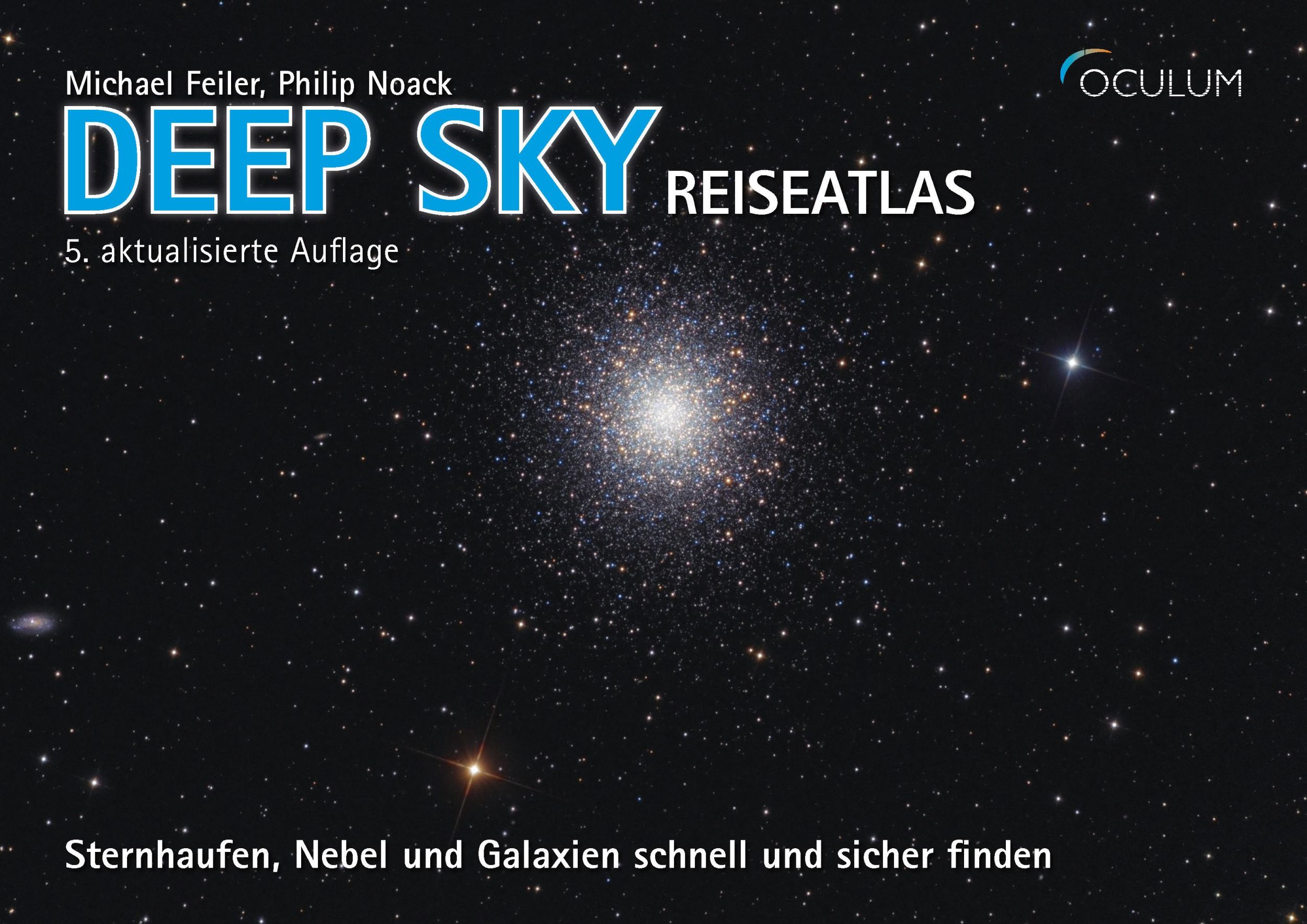 Cover: 9783949370045 | Deep Sky Reiseatlas | Michael Feiler (u. a.) | Taschenbuch | 80 S.