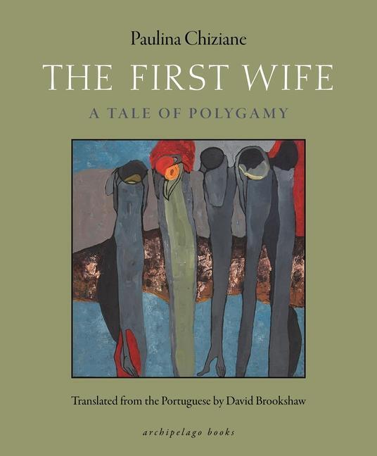 Cover: 9780914671480 | The First Wife: A Tale of Polygamy | Paulina Chiziane | Taschenbuch