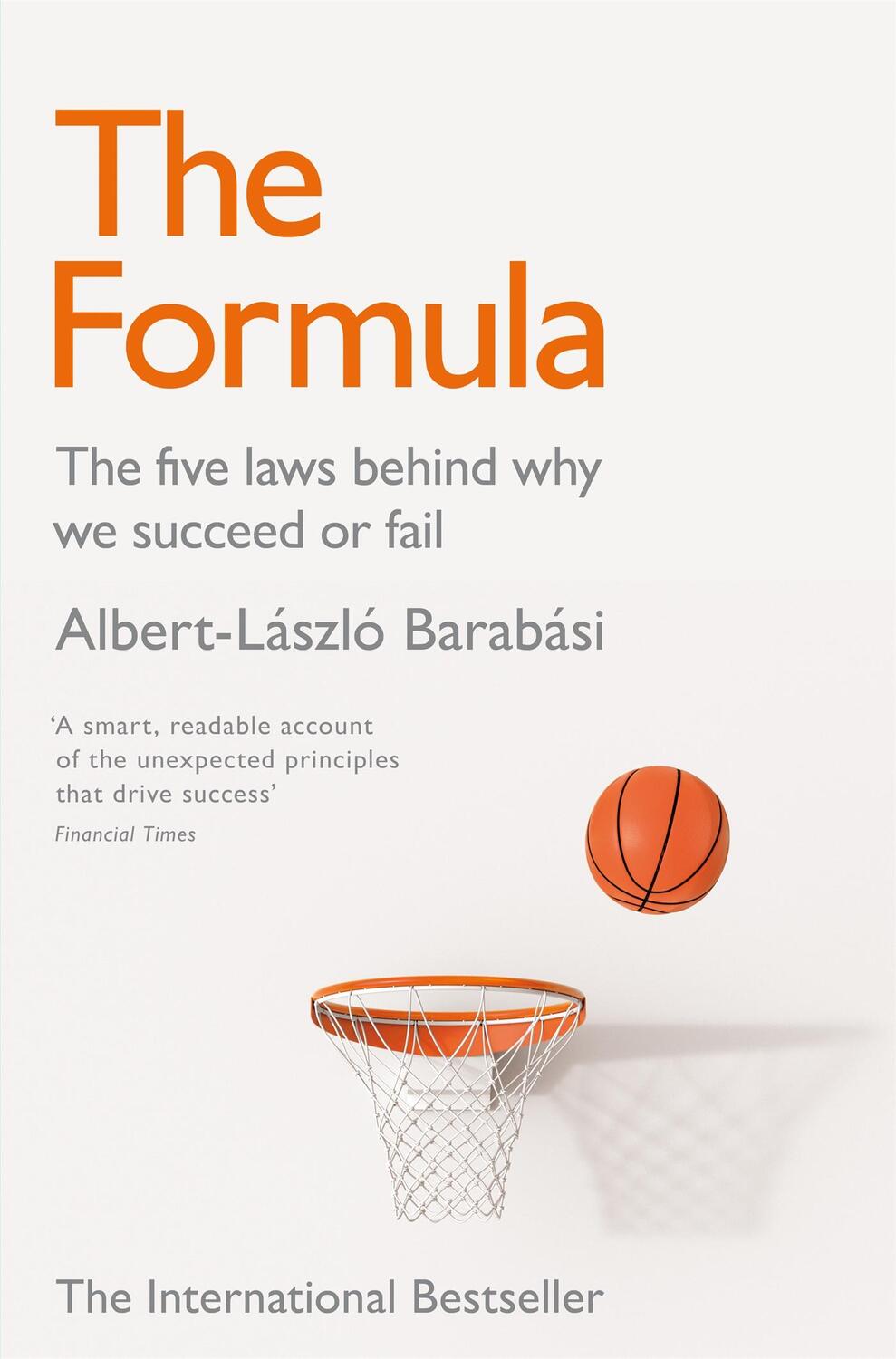 Cover: 9781509843565 | The Formula | The Five Laws Behind Why We Succeed or Fail | Barabási