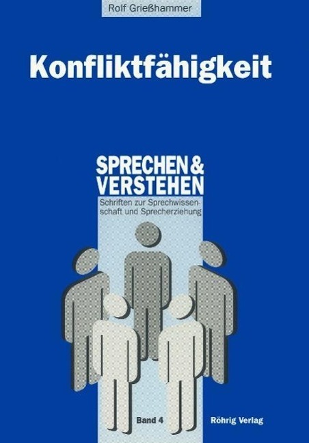 Cover: 9783861100034 | Konfliktfähigkeit | Rolf Grießhammer | Taschenbuch | 250 S. | Deutsch