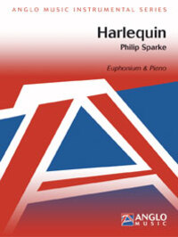 Cover: 9790570291847 | Harlequin | for Euphonium and Piano | Philip Sparke | Buch | 2006