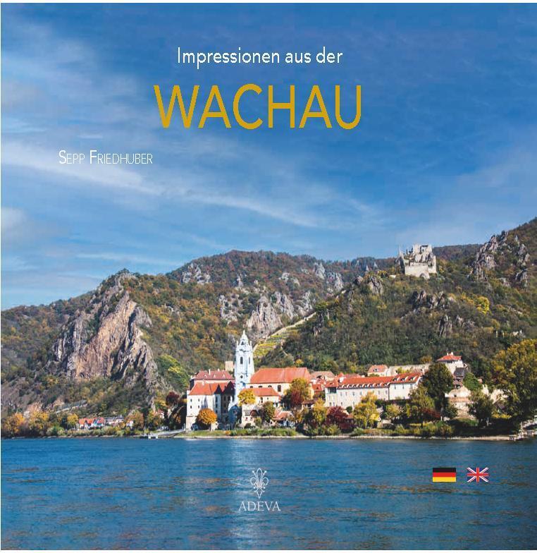 Cover: 9783201020824 | Impressionen aus der Wachau | Sepp Friedhuber | Buch | Deutsch | 2023