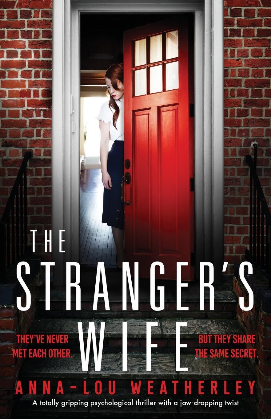 Cover: 9781838882181 | The Stranger's Wife | Anna-Lou Weatherley | Taschenbuch | Paperback