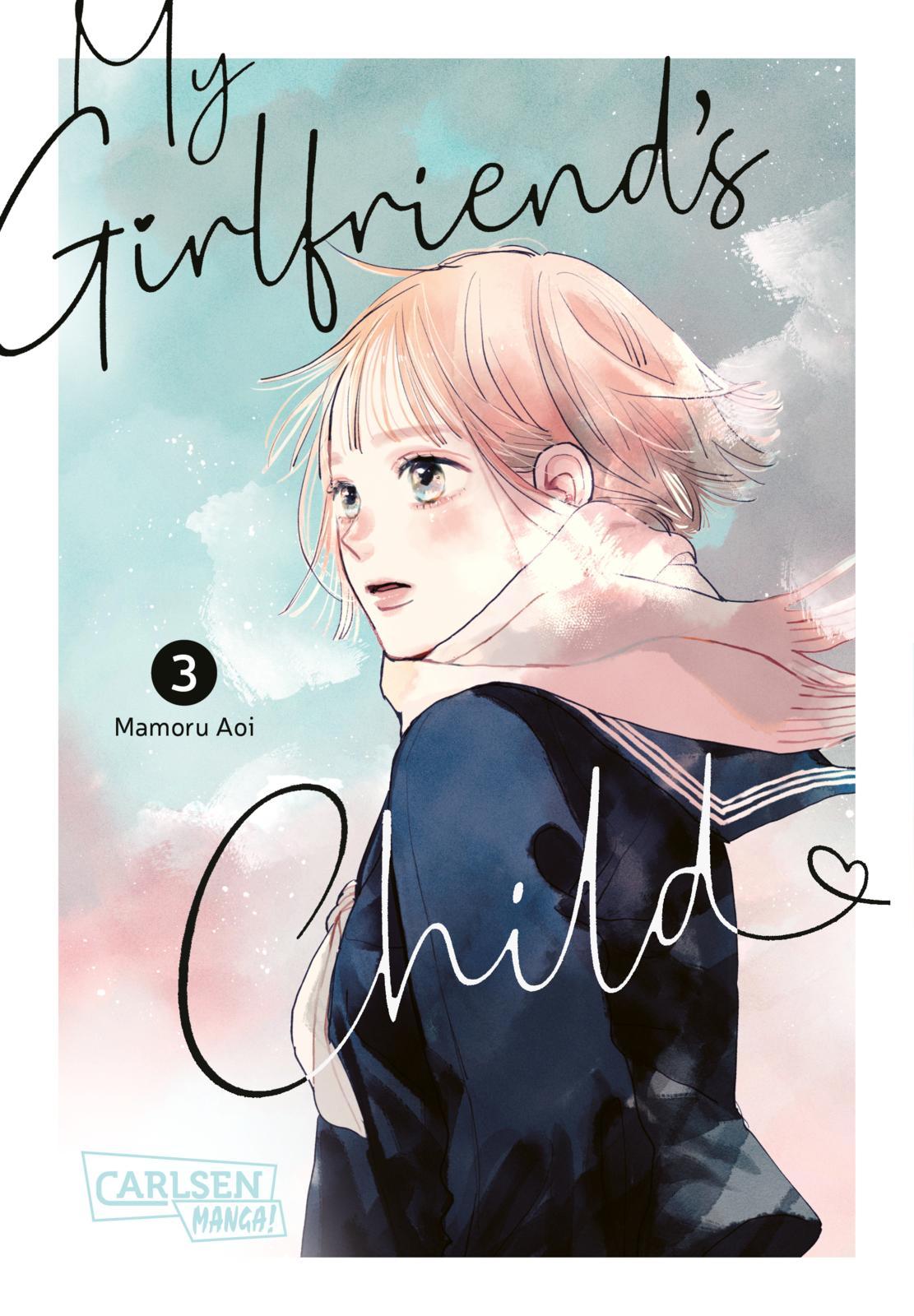 Cover: 9783551803788 | My Girlfriend's Child 3 | Mamoru Aoi | Taschenbuch | 176 S. | Deutsch