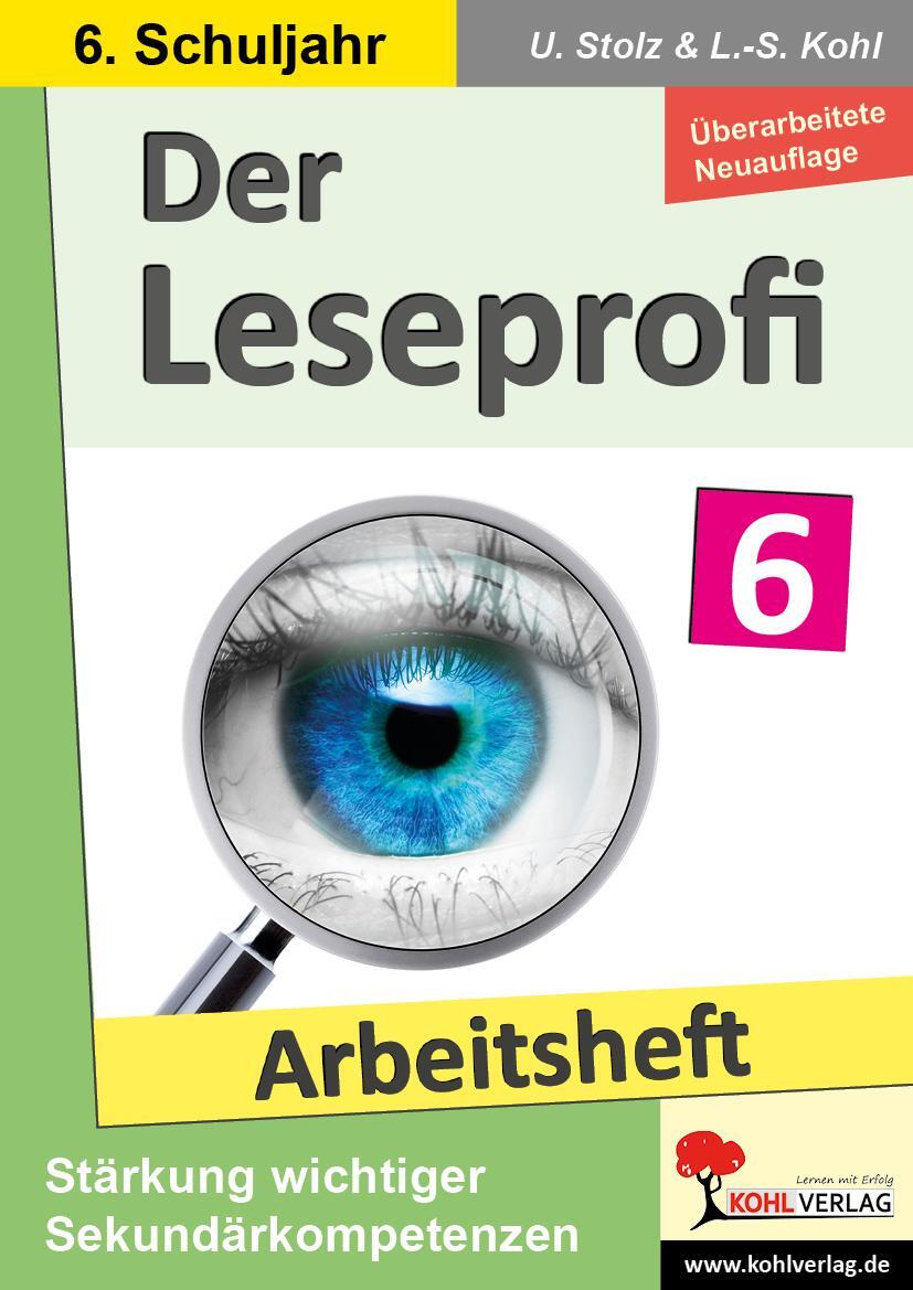 Cover: 9783988411150 | Der Leseprofi - Arbeitsheft / Klasse 6 | Ulrike Stolz (u. a.) | Buch