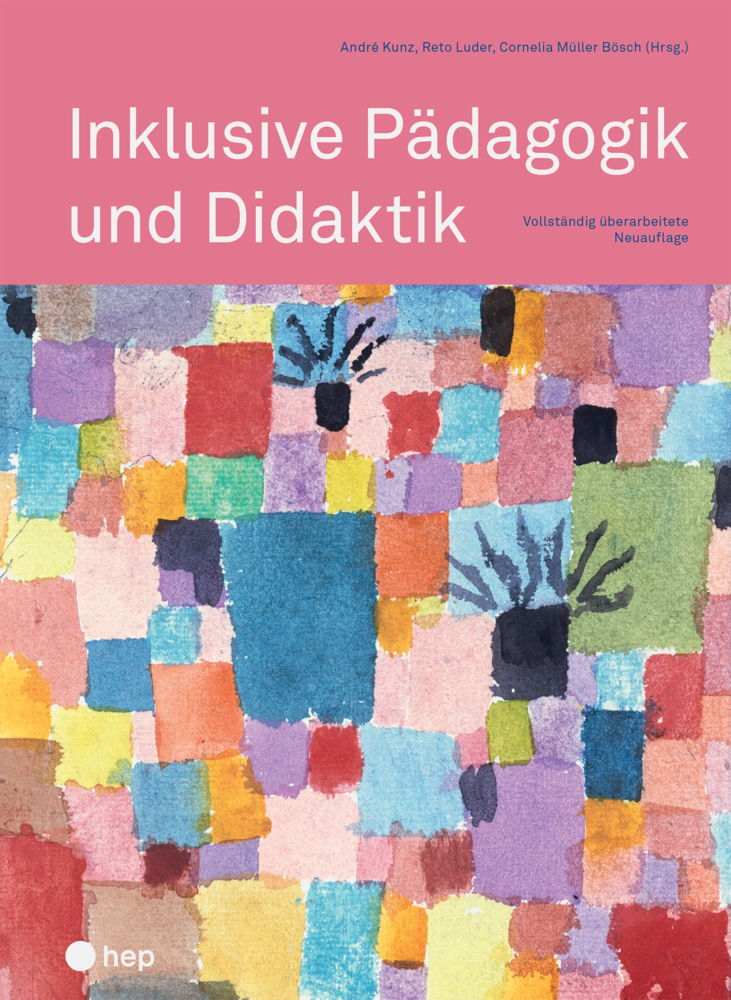 Cover: 9783035517064 | Inklusive Pädagogik und Didaktik | André Kunz (u. a.) | Taschenbuch