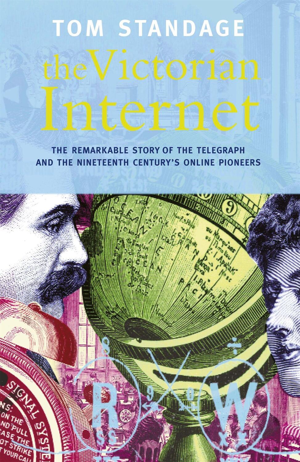 Cover: 9780753807033 | The Victorian Internet | Tom Standage | Taschenbuch | Englisch | 1999