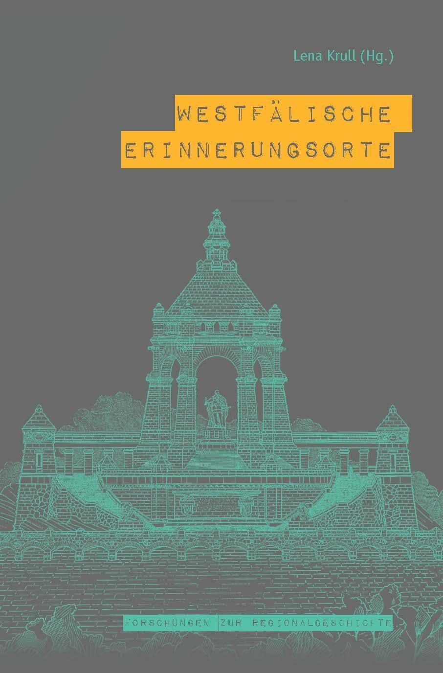 Cover: 9783506786074 | Westfälische Erinnerungsorte | Buch | 592 S. | Deutsch | 2016