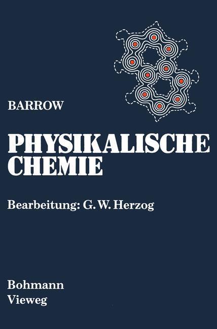 Cover: 9783642878480 | Physikalische Chemie | Gesamtausgabe | Gordon M. Barrow | Taschenbuch