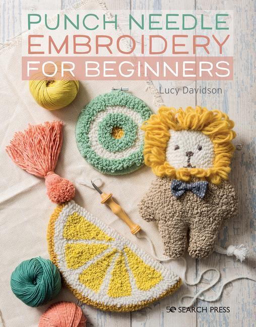 Cover: 9781782218647 | Punch Needle Embroidery for Beginners | Lucy Davidson | Taschenbuch