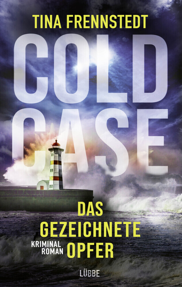 Cover: 9783785726976 | Cold Case - Das gezeichnete Opfer | Kriminalroman | Tina Frennstedt