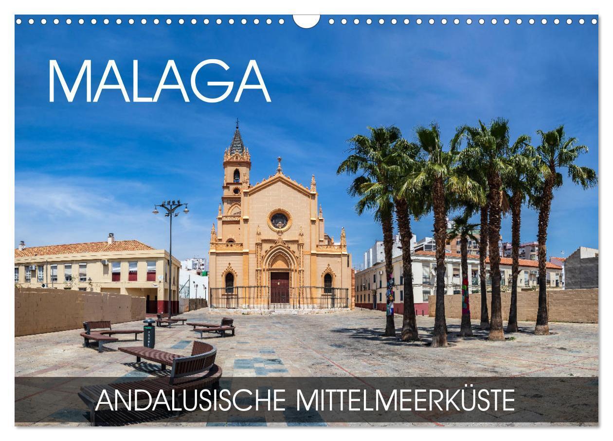 Cover: 9783675683051 | Malaga - andalusische Mittelmeerküste (Wandkalender 2024 DIN A3...