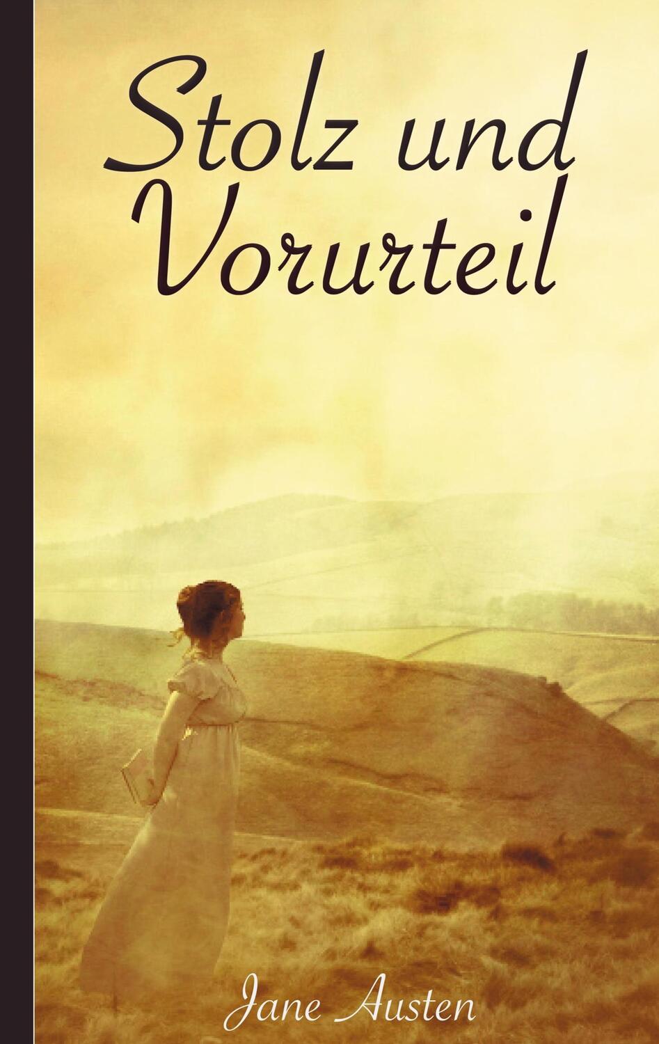 Cover: 9783750494541 | Stolz und Vorurteil | Neuausgabe 2020 | Jane Austen (u. a.) | Buch