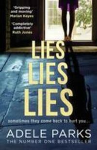 Cover: 9780008284664 | Lies Lies Lies | Adele Parks | Taschenbuch | 448 S. | Englisch | 2019