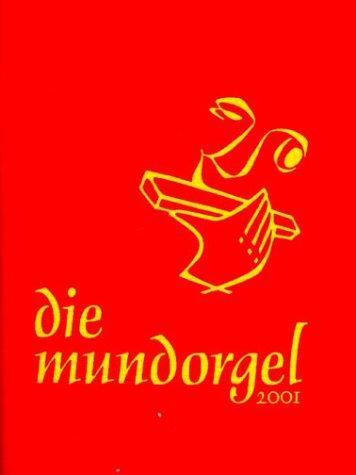 Cover: 9783875710434 | Die Mundorgel. Textausgabe | Dieter Corbach (u. a.) | Taschenbuch