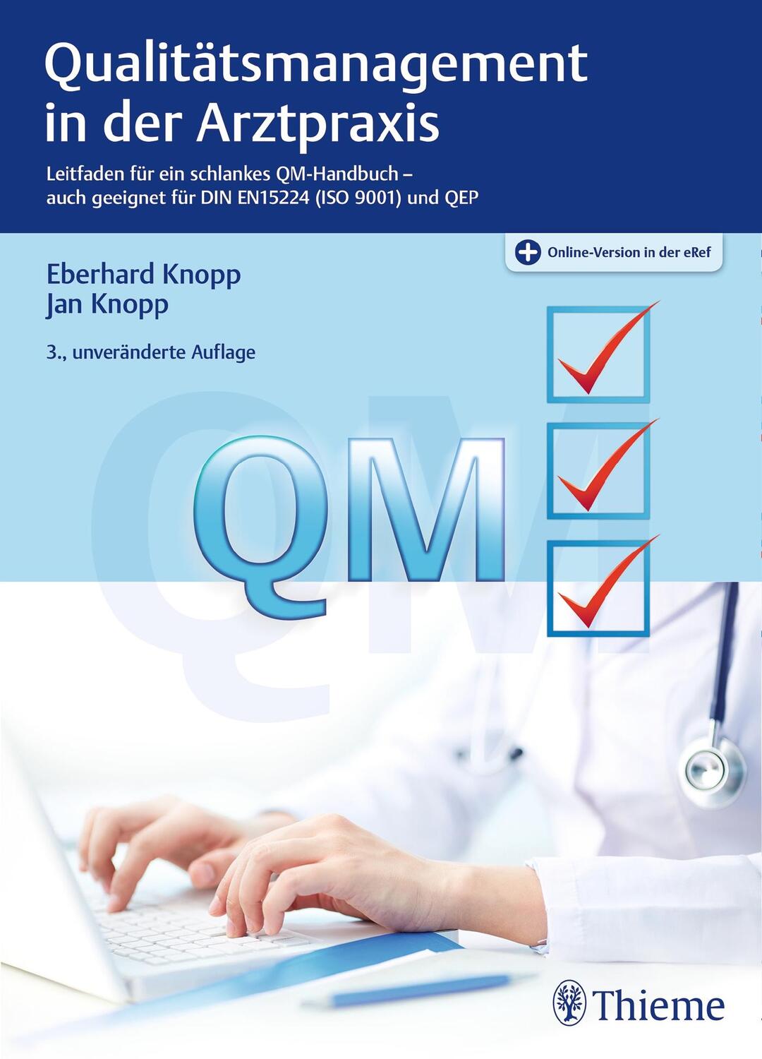 Cover: 9783132418448 | Qualitätsmanagement in der Arztpraxis | Eberhard Knopp (u. a.) | 2017