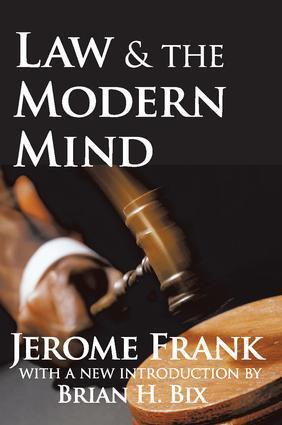 Cover: 9781412808309 | Law and the Modern Mind | Jerome Frank (u. a.) | Taschenbuch | 2009