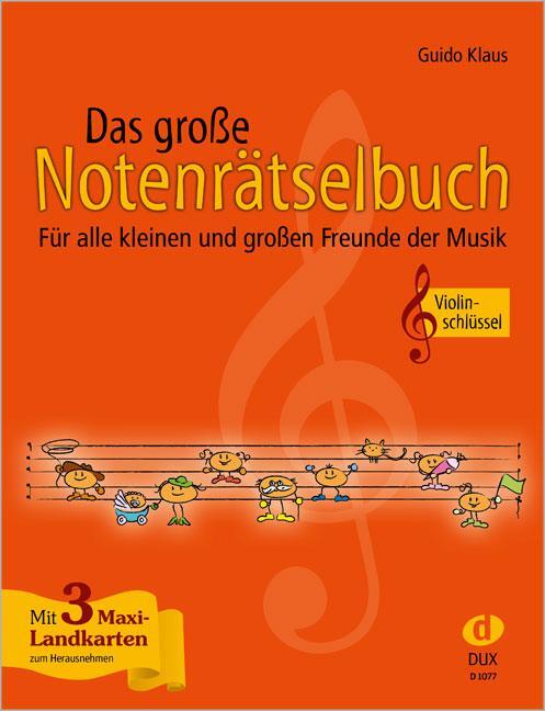 Cover: 9783868490121 | Das große Notenrätselbuch | Violinschlüssel | Broschüre | Deutsch