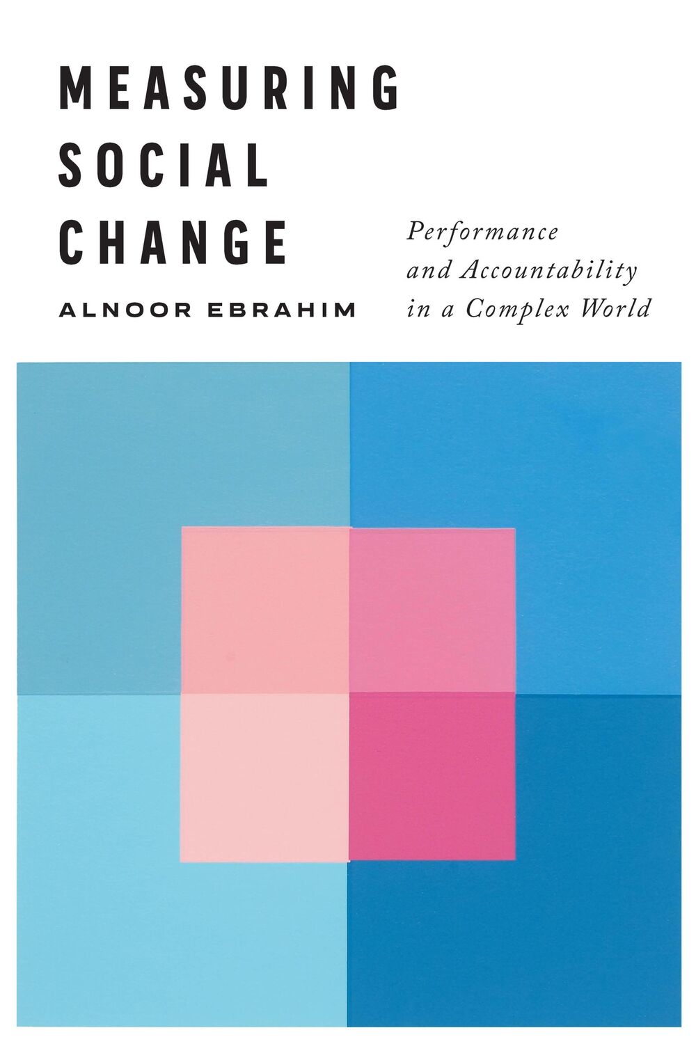 Cover: 9781503601406 | Measuring Social Change | Alnoor Ebrahim | Buch | Gebunden | Englisch